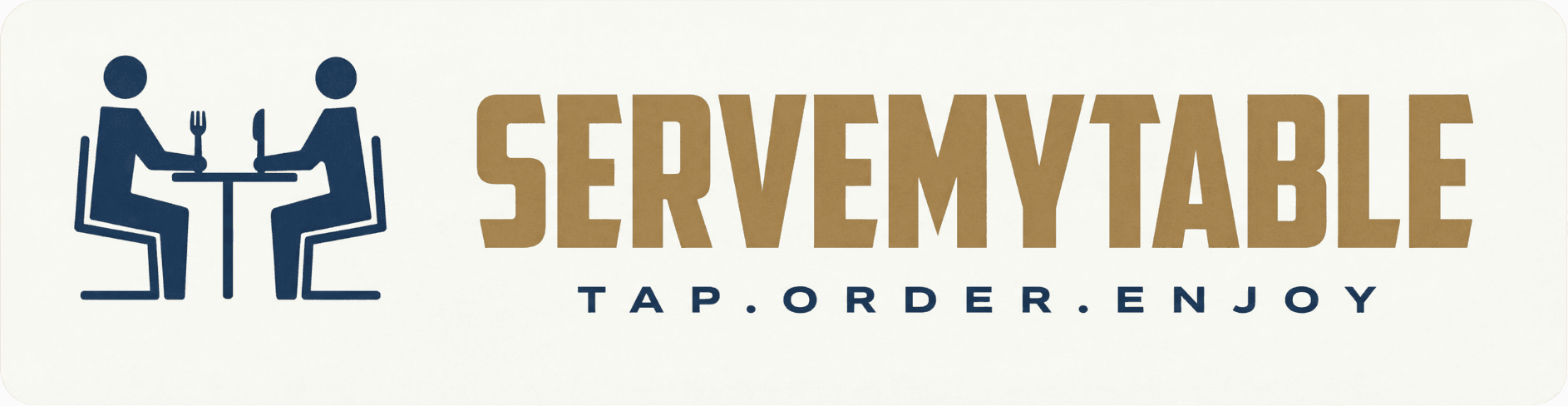 ServeMyTable — TAP . ORDER . ENJOY